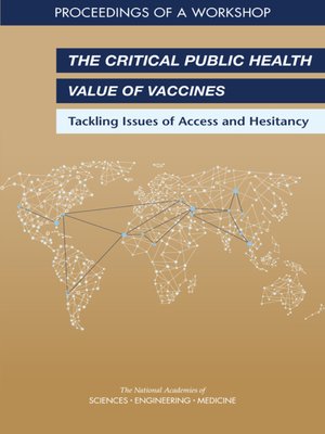 cover image of The Critical Public Health Value of Vaccines